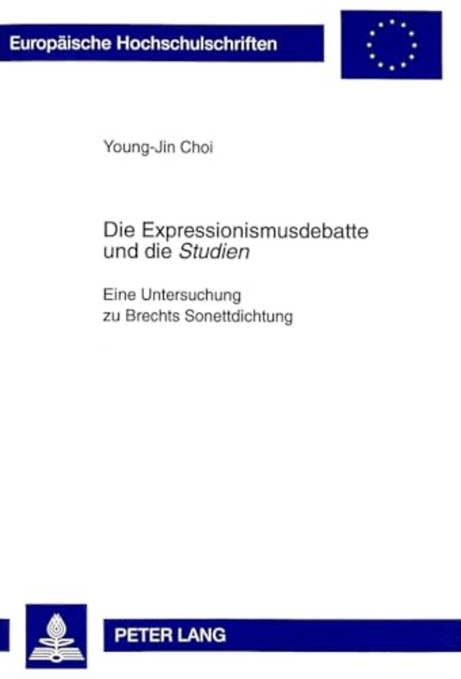 Die Expressionismusdebatte Und Die «Studien»
