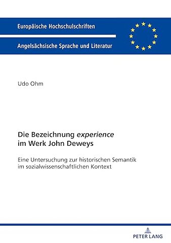Die Bezeichnung «Experience» Im Werk John Deweys