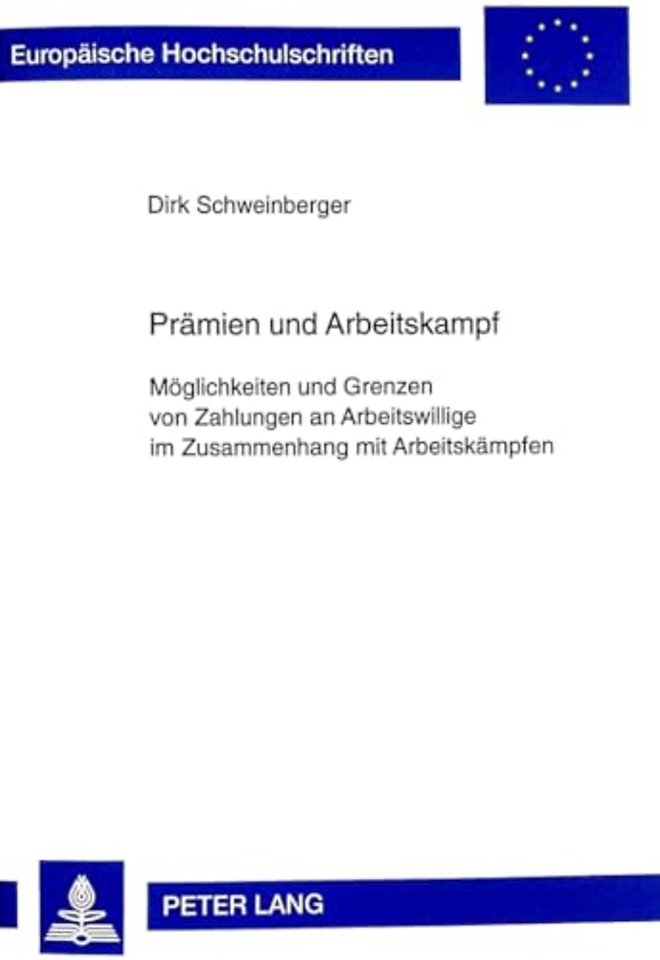 Praemien Und Arbeitskampf