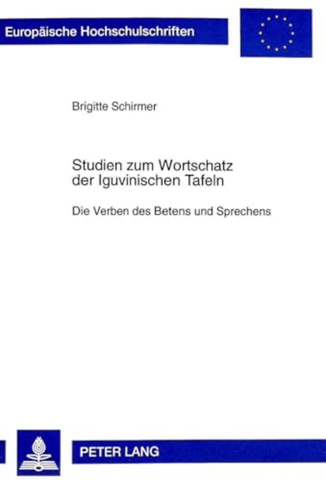 Studien zum Wortschatz der Iguvinischen Tafeln