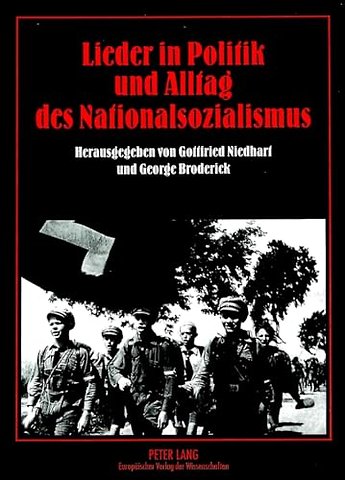 Lieder in Politik und Alltag des Nationalsozialismus