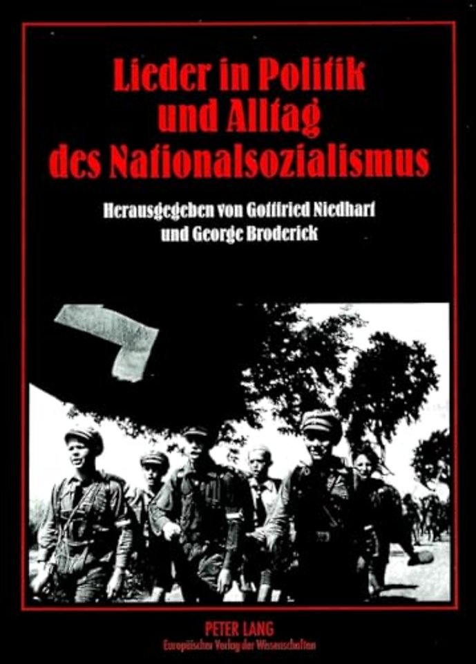 Lieder in Politik und Alltag des Nationalsozialismus