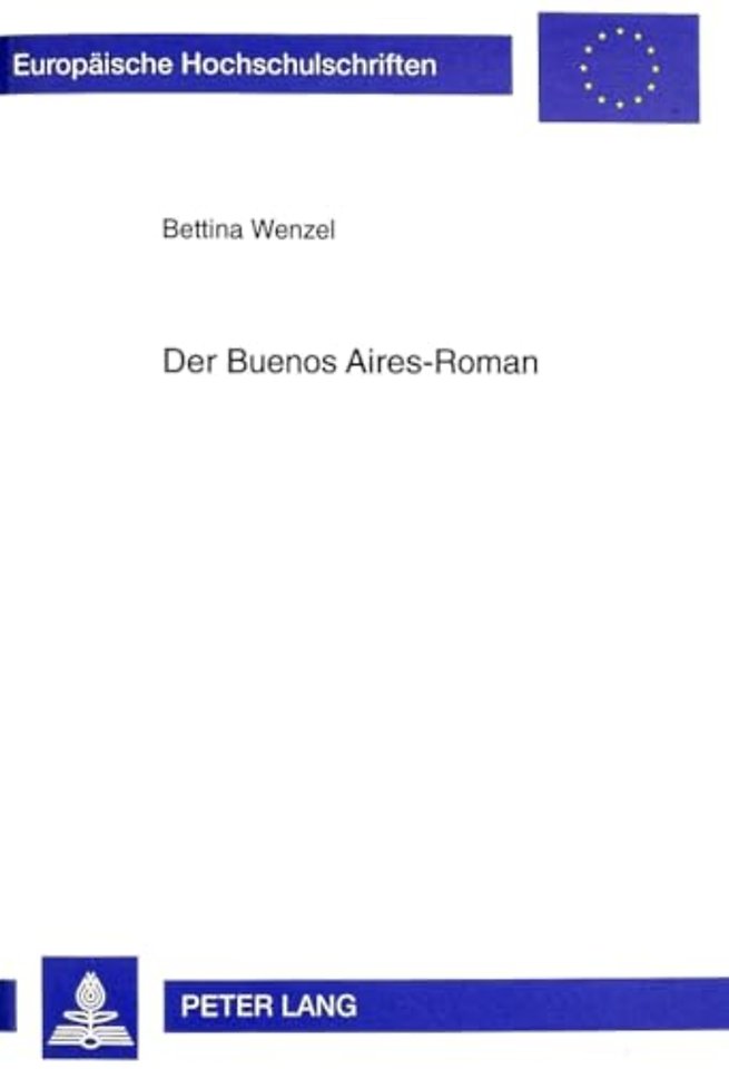 Der Buenos Aires-Roman