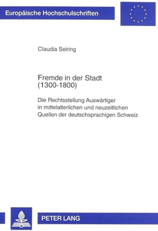 Fremde in Der Stadt (1300-1800)