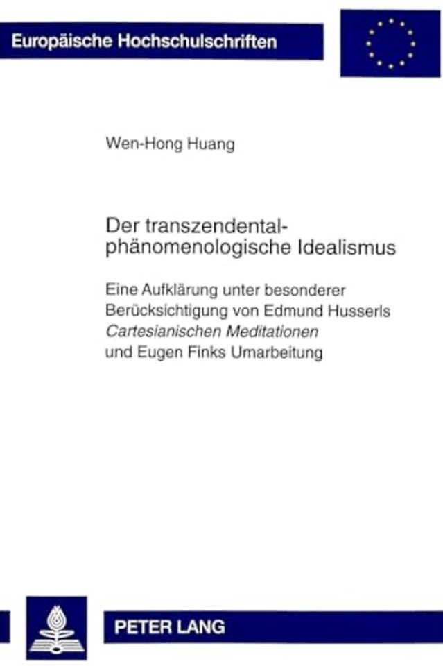 Der Transzendentalphaenomenologische Idealismus