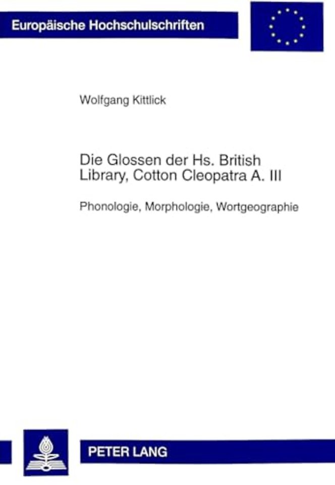 Die Glossen Der Hs. British Library, Cotton Cleopatra A. III