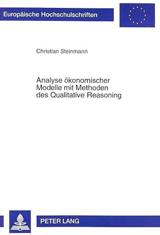 Analyse oekonomischer Modelle mit Methoden des Qualitative Reasoning