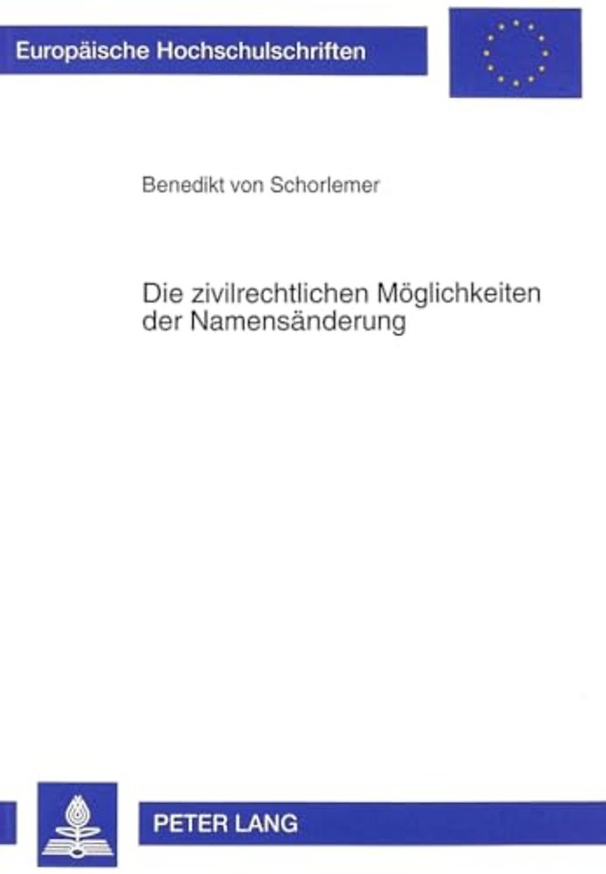 Die Zivilrechtlichen Moeglichkeiten Der Namensaenderung