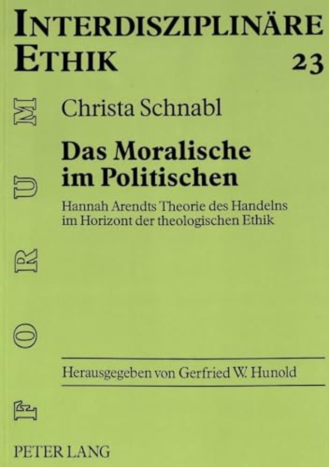 Das Moralische im Politischen