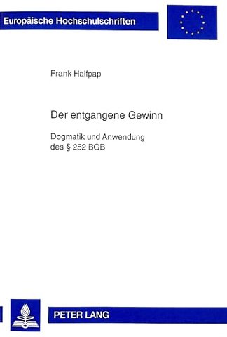 Der Entgangene Gewinn