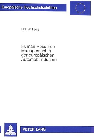 Human Resource Management in Der Europaeischen Automobilindustrie