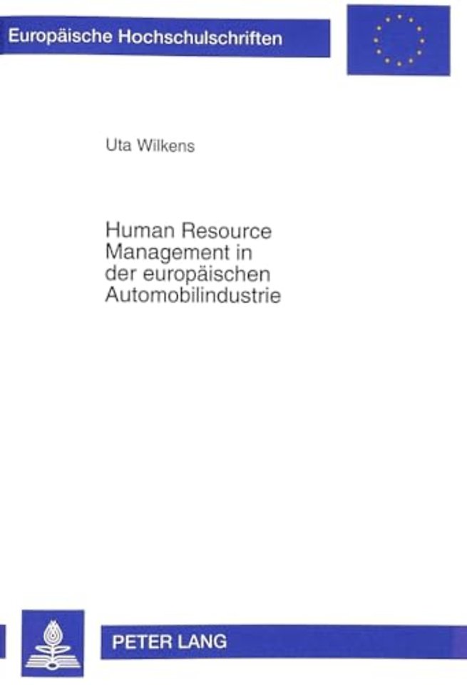 Human Resource Management in Der Europaeischen Automobilindustrie