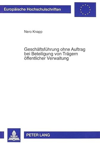 Geschaeftsfuehrung Ohne Auftrag Bei Beteiligung Von Traegern Oeffentlicher Verwaltung