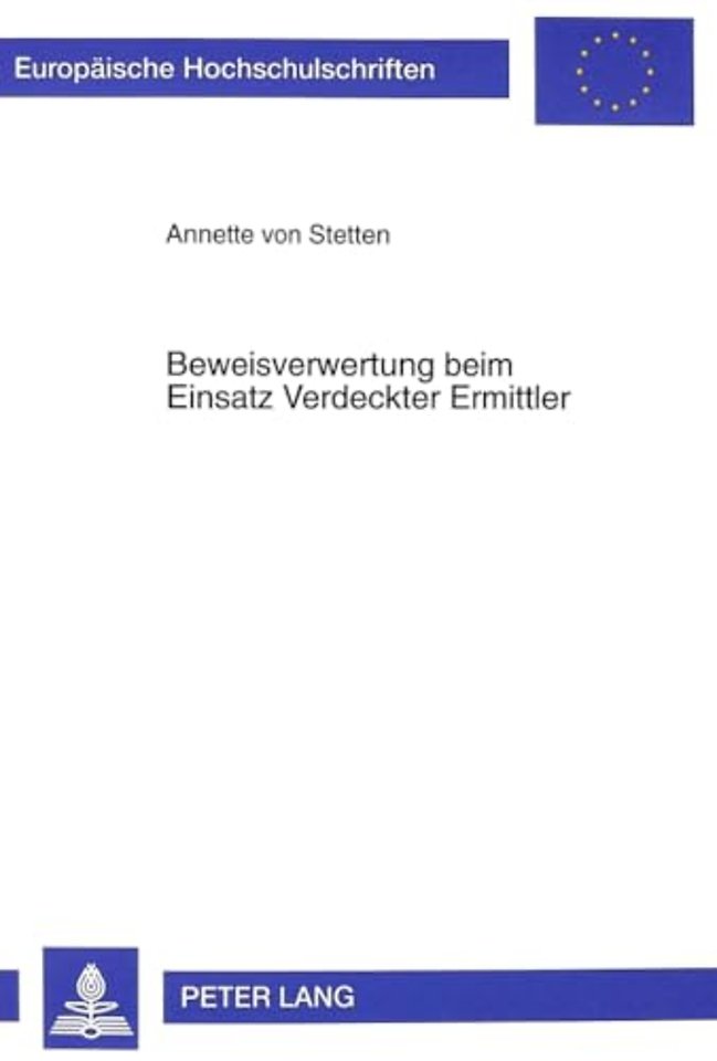 Beweisverwertung Beim Einsatz Verdeckter Ermittler