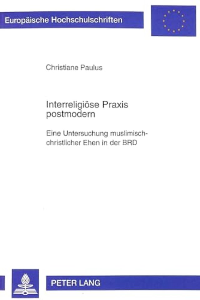 Interreligioese Praxis Postmodern