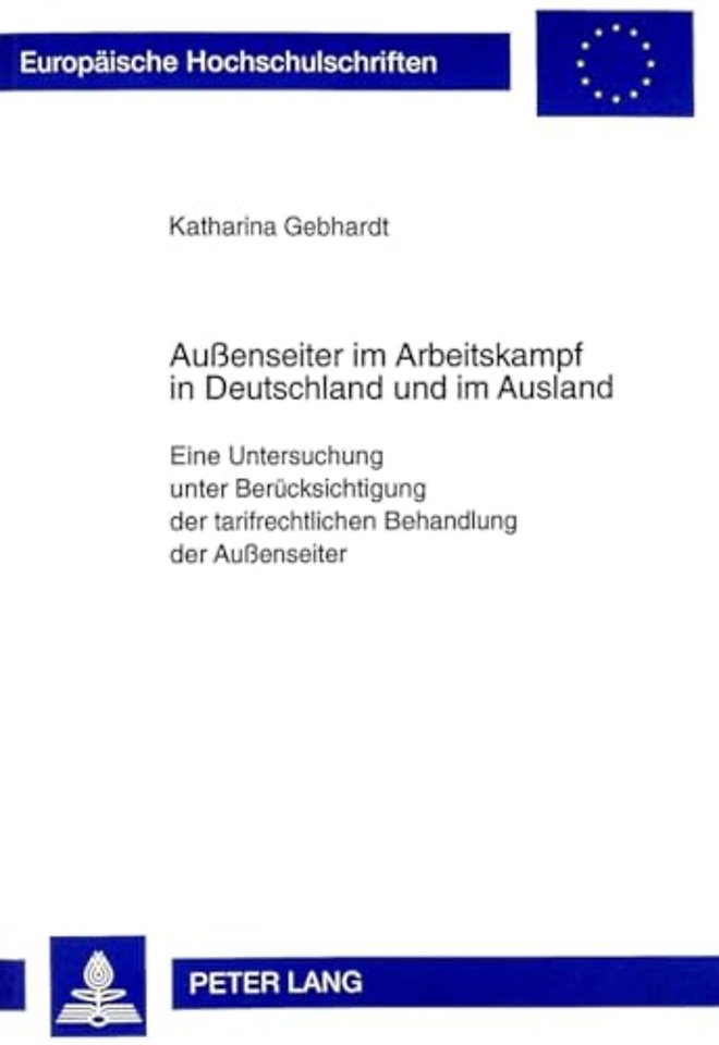Außenseiter Im Arbeitskampf in Deutschland Und Im Ausland