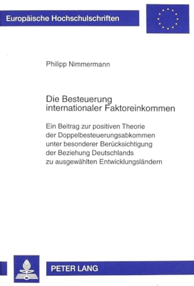 Die Besteuerung Internationaler Faktoreinkommen