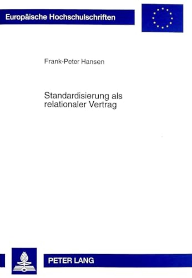 Standardisierung als relationaler Vertrag