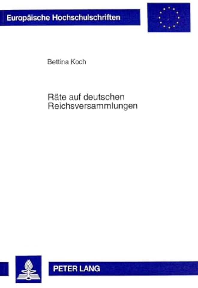 Raete Auf Deutschen Reichsversammlungen