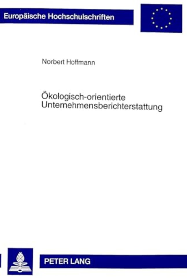 Oekologisch-Orientierte Unternehmensberichterstattung
