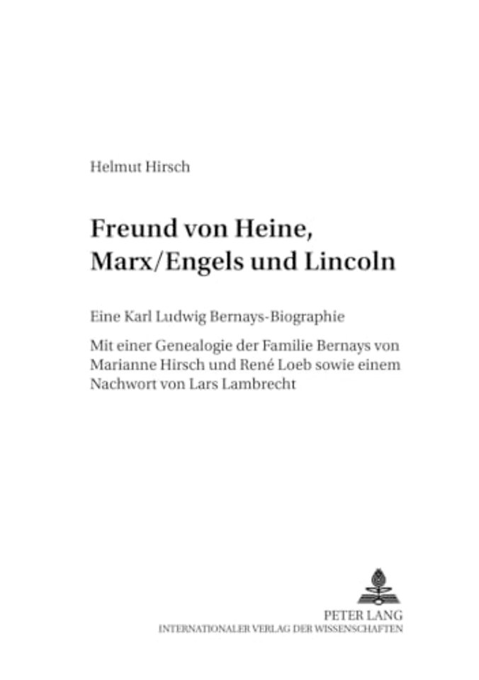 Freund Von Heine, Marx/Engels Und Lincoln