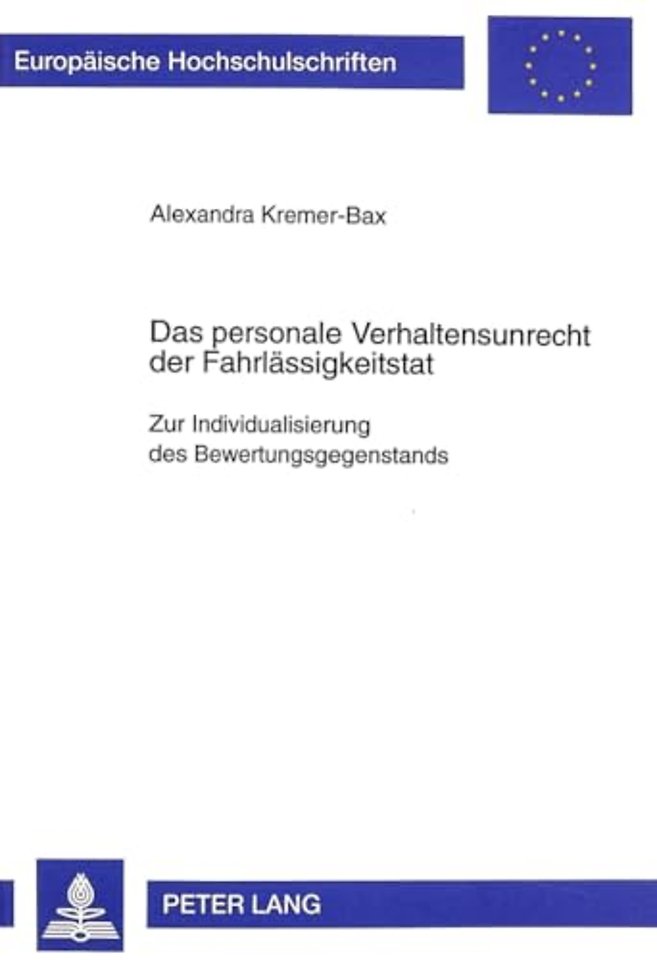 Das Personale Verhaltensunrecht Der Fahrlaessigkeitstat