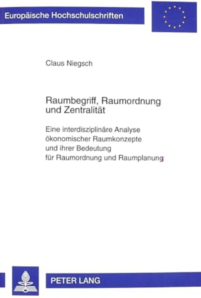 Raumbegriff, Raumordnung Und Zentralitaet