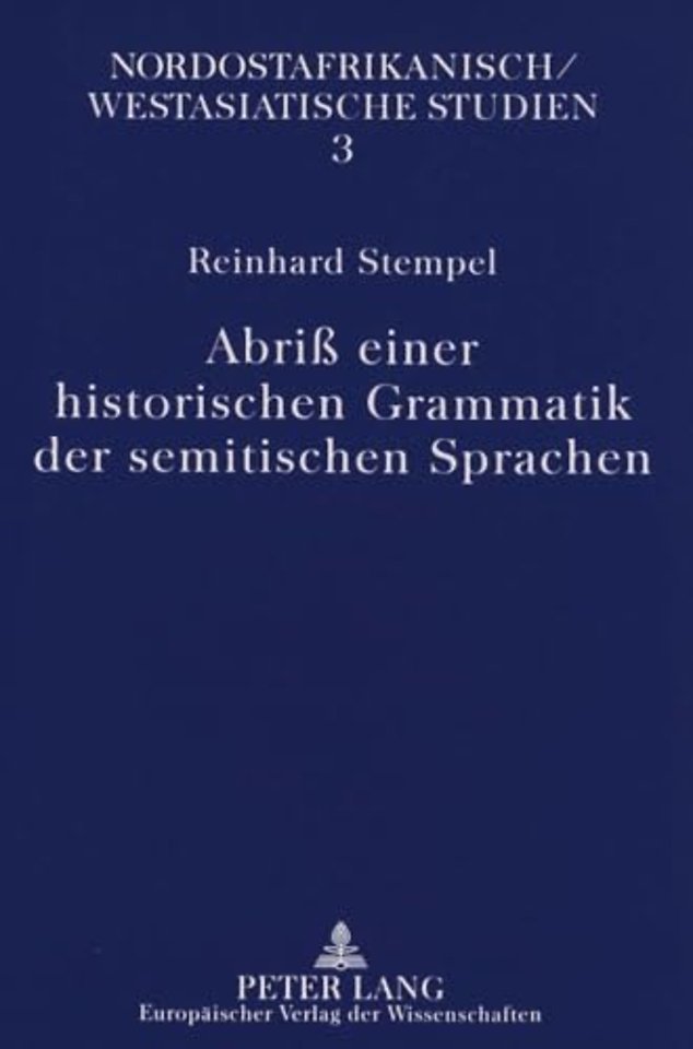 Abriß Einer Historischen Grammatik Der Semitischen Sprachen