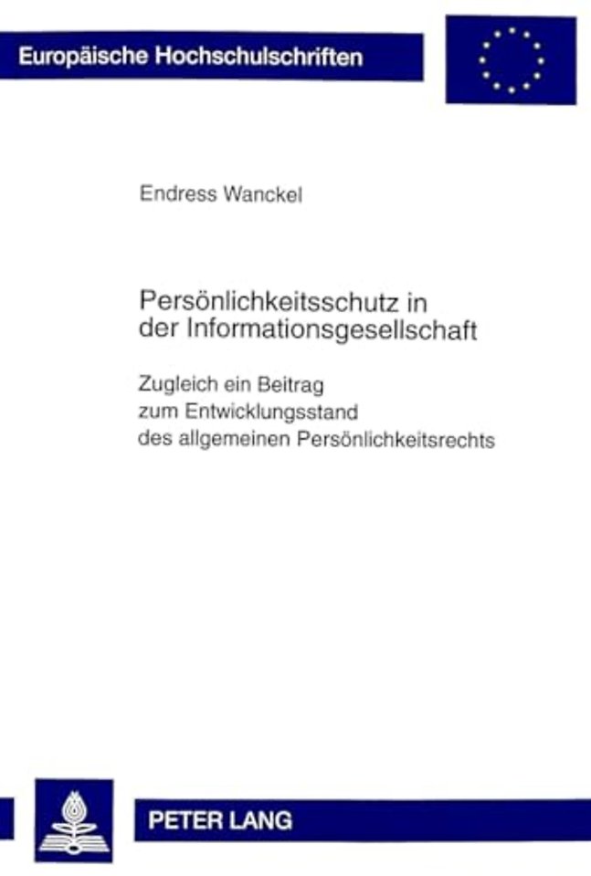 Persoenlichkeitsschutz in der Informationsgesellschaft