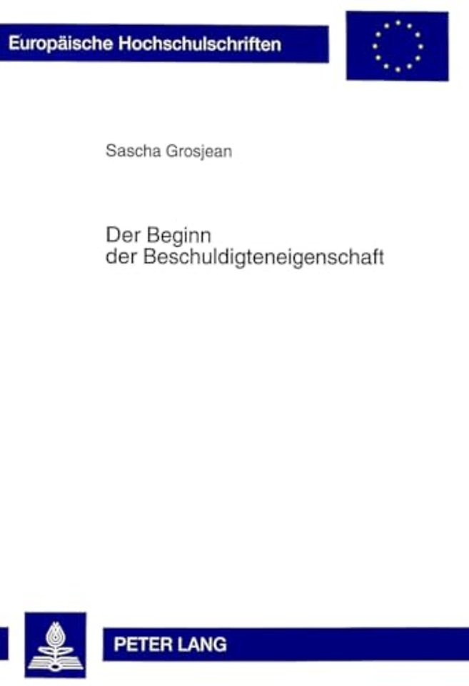 Der Beginn Der Beschuldigteneigenschaft