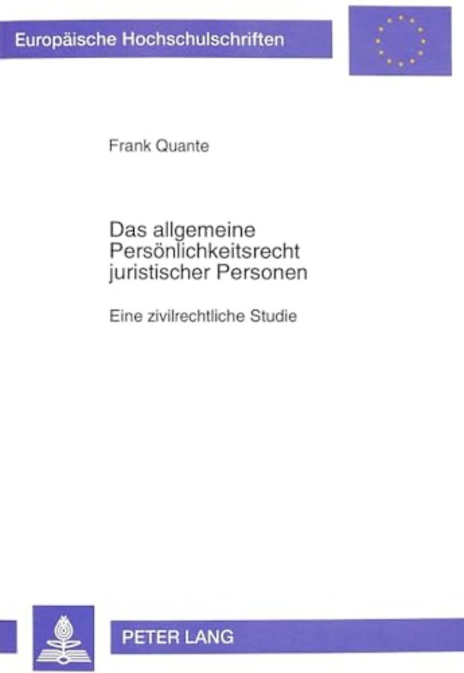 Das Allgemeine Persoenlichkeitsrecht Juristischer Personen