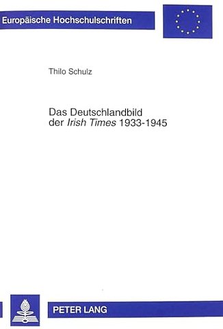 Das Deutschlandbild der "Irish Times" 1933-1945