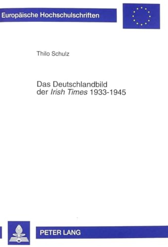 Das Deutschlandbild der "Irish Times" 1933-1945