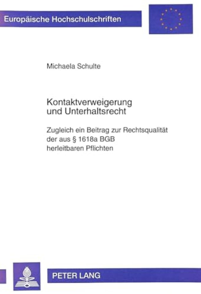 Kontaktverweigerung Und Unterhaltsrecht