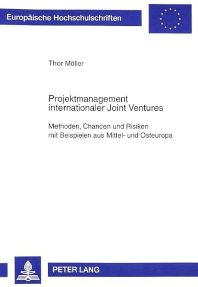 Projektmanagement Internationaler Joint Ventures