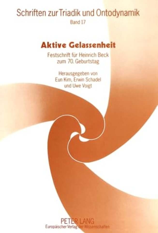 Aktive Gelassenheit