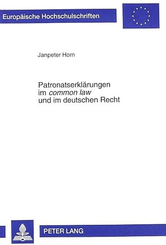 Patronatserklaerungen Im «Common Law» Und Im Deutschen Recht
