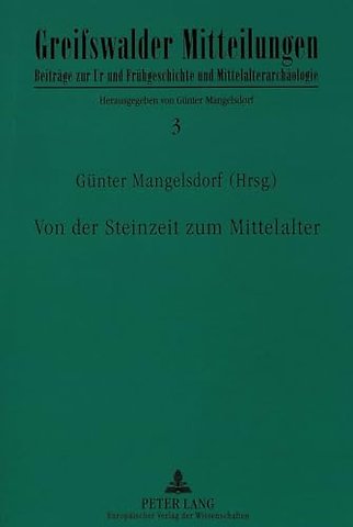 Von der Steinzeit zum Mittelalter