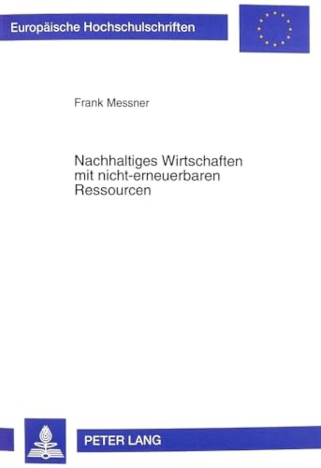 Nachhaltiges Wirtschaften Mit Nicht-Erneuerbaren Ressourcen
