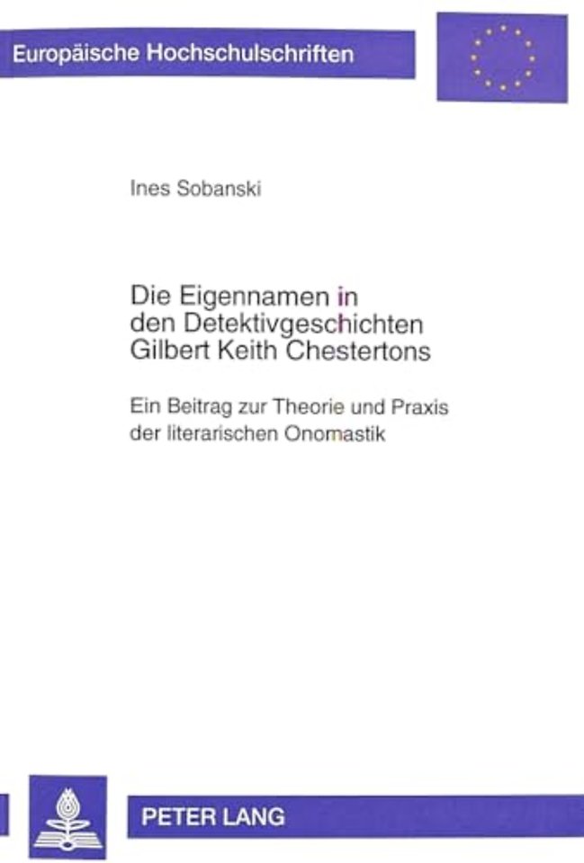 Die Eigennamen in Den Detektivgeschichten Gilbert Keith Chestertons