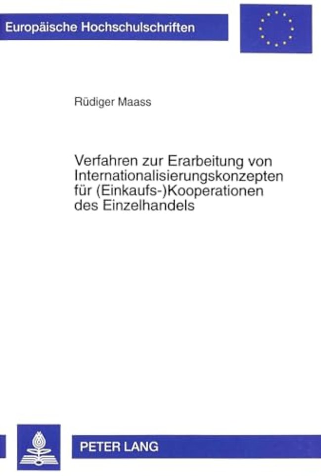 Verfahren zur Erarbeitung von Internationalisierungskonzepten fuer (Einkaufs-)Kooperationen des Einzelhandels