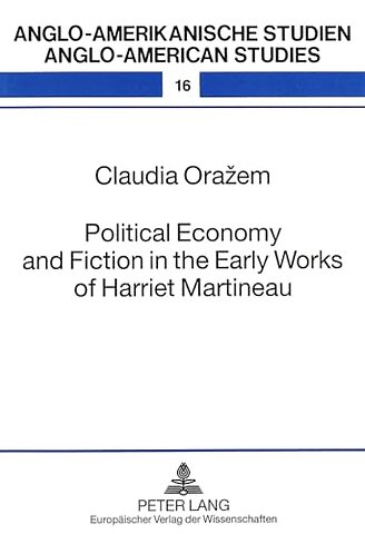 Political Economy and Fiction in the Early Works of Harriet Martineau