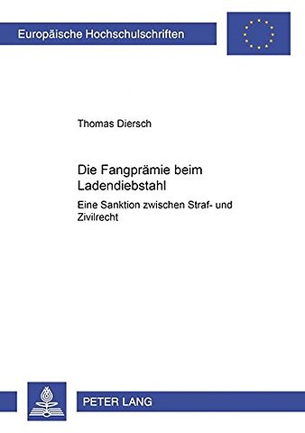 Die Fangpraemie beim Ladendiebstahl