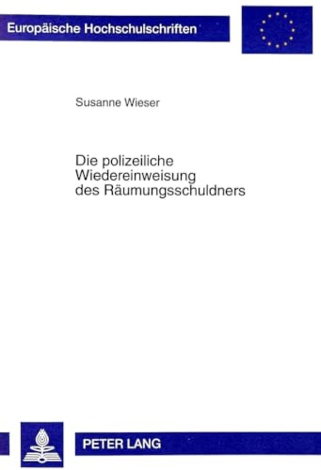 Die Polizeiliche Wiedereinweisung Des Raeumungsschuldners