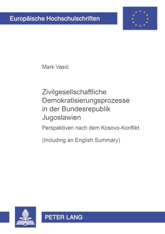 Zivilgesellschaftliche Demokratisierungsprozesse in der Bundesrepublik Jugoslawien