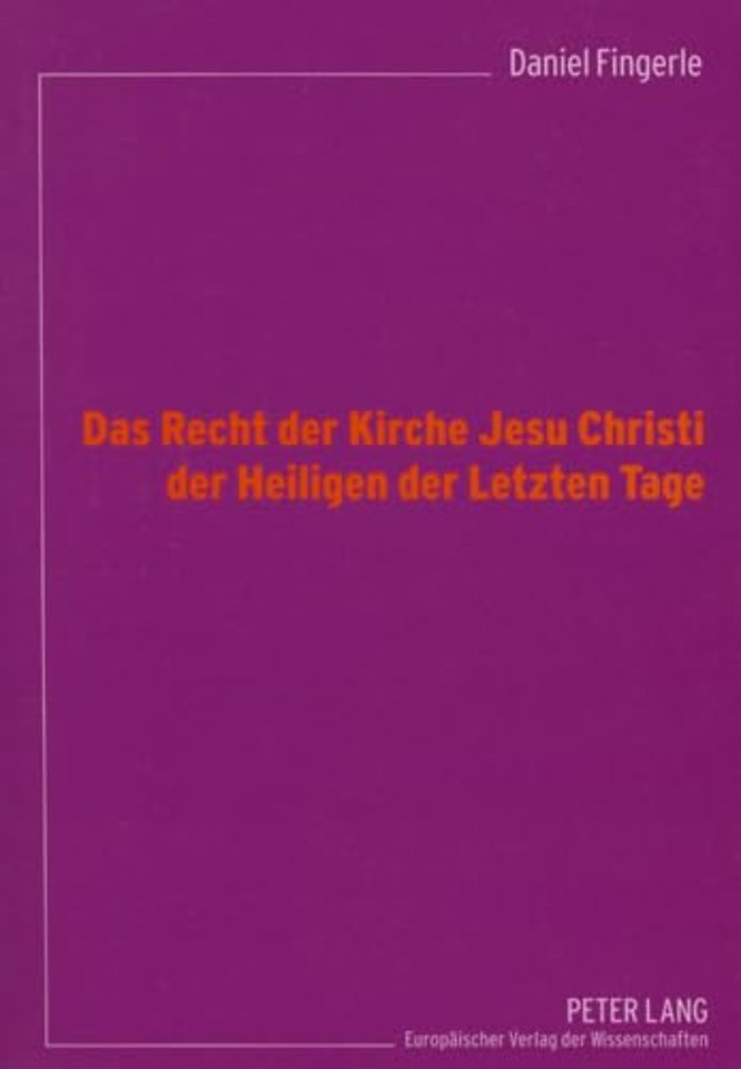 Das Recht der Kirche Jesu Christi der Heiligen der Letzten Tage