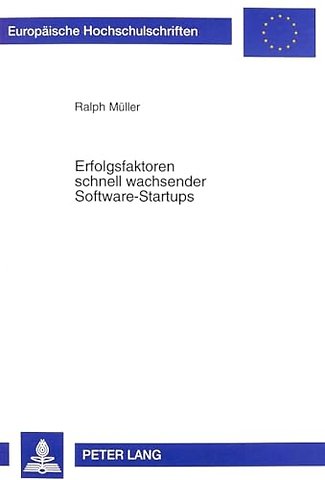 Erfolgsfaktoren Schnell Wachsender Software-Startups
