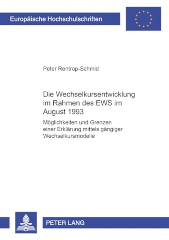 Die Wechselkursentwicklung Im Rahmen Des Ews Im August 1993