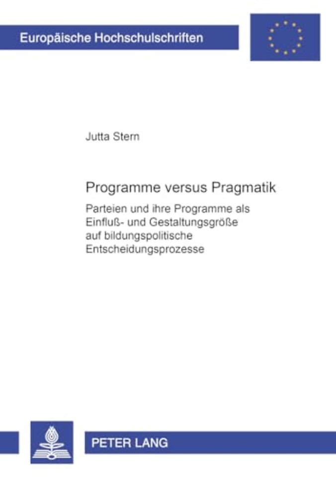 Programme Versus Pragmatik