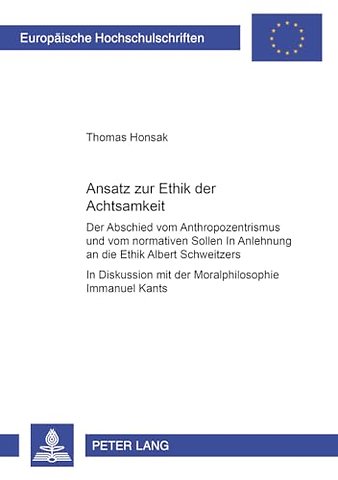 Ansatz zur Ethik der Achtsamkeit